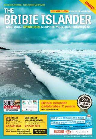 The Bribie Islander – August 2016 Issue 25