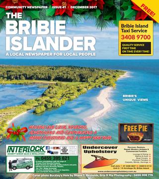 The Bribie Islander – December 2017 Issue 41