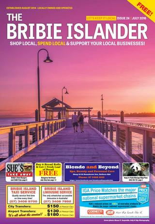 The Bribie Islander - July 2016 Issue 24