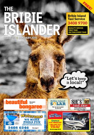 The Bribie Islander – January 2017 Issue 30