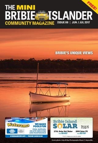 The Mini Bribie Islander Glossy Magazine – June/July 2017 Issue 6
