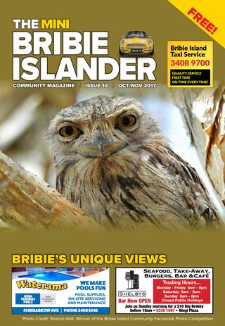 The Mini Bribie Islander Glossy Magazine - Oct/Nov 2017 Issue 10