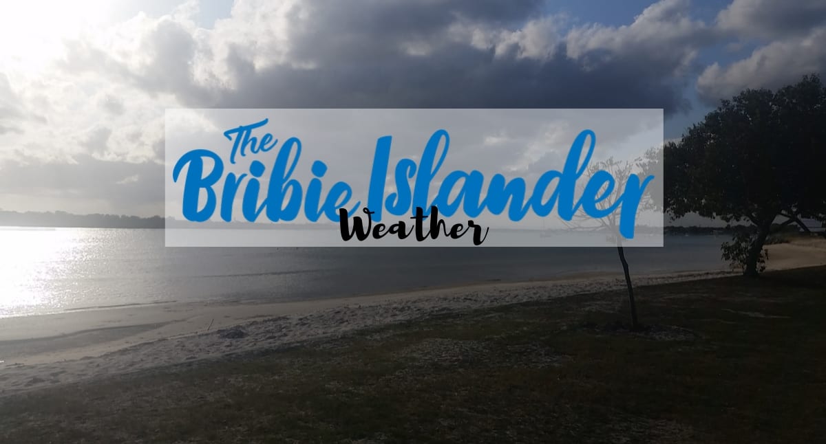 weather forecats brisbane bribie island moreton bay