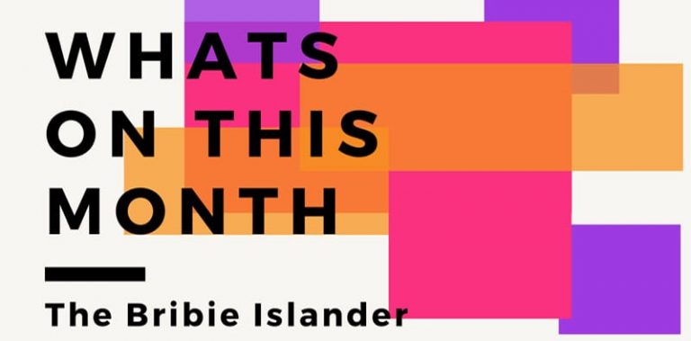 Bribie Island Community Events – Whats On This Month February 2020