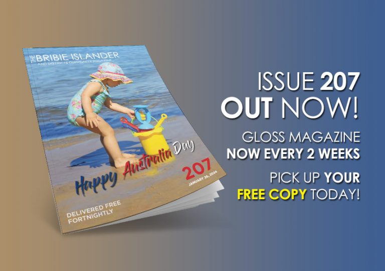 The Bribie Islander Gloss Magazine January 26, 2024 Issue 207