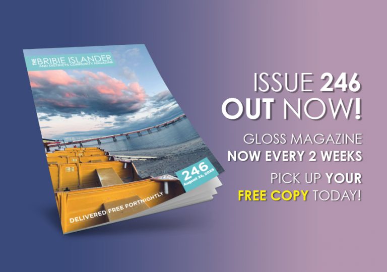 The Bribie Islander Gloss Magazine August 22, 2025 Issue 246