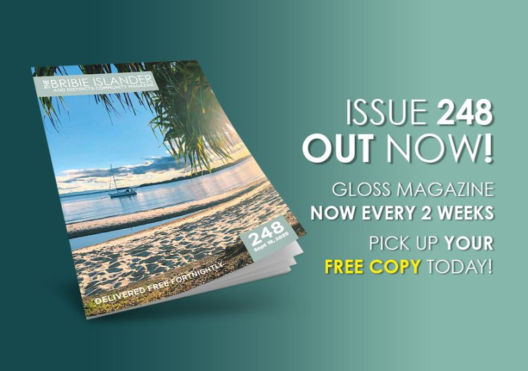 The Bribie Islander Gloss Magazine September 29, 2025 Issue 248