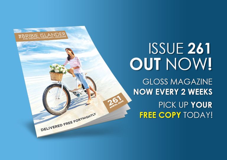 The Bribie Islander Gloss Magazine April 10, 2026 Issue 261